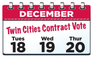 Twin Cities MNA members don't forget to vote on your contract